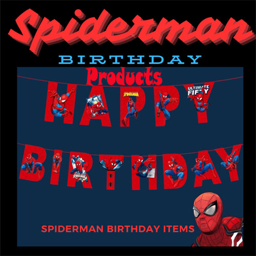 Spiderman Birthday Products